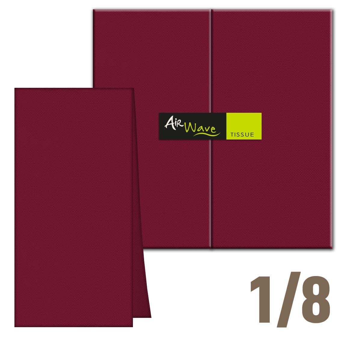 Tovagliolo Bordeaux Airwave piegato 1/8 cm. 40X40 - 1200 pz.